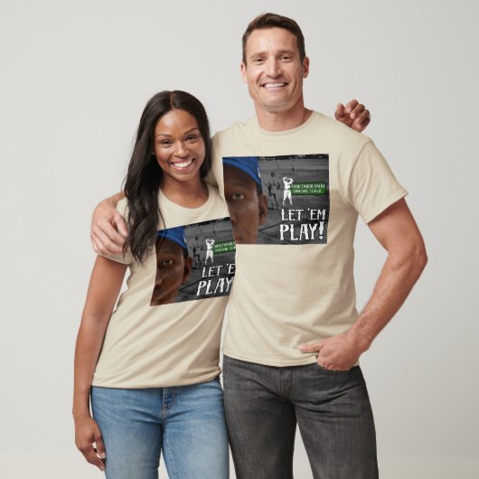 Let Em Play T-shirt (Unisex)
