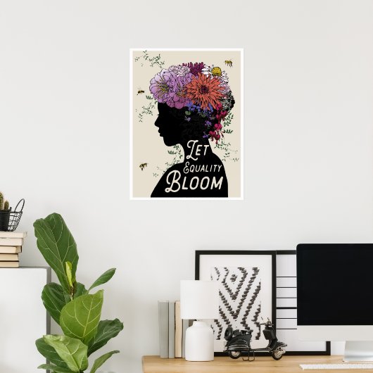 "Let Equality Bloom" 18x24-poster Poster (Thuiskantoor)