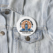 Let Faith Shine Bright: het thema van de winter Ronde Button 7,6 Cm (In situ)