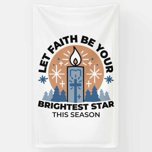 Let Faith Shine Bright: het thema van de winter Spandoek (Verticaal)