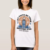 Let Faith Shine Bright: het thema van de winter T-shirt (Voorkant)