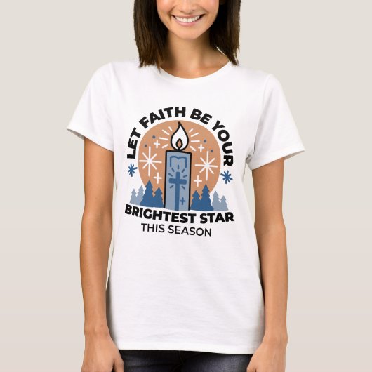 Let Faith Shine Bright: het thema van de winter T-shirt (Voorkant)