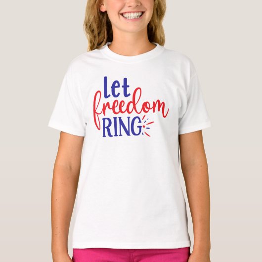 Let Freedom Ring 4th July T-Shirt for Kids (Voorkant)