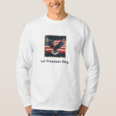 Let Freedom Ring T-shirt (Voorkant)