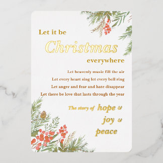 Let it be Christmas everywhere Foil Christmas Card Folie Feestdagenkaart