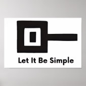 Let It Be Simple wall poster (Voorkant)