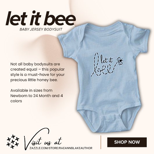 "Let It Bee" T-shirt Baby Bodysuit