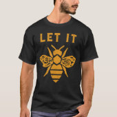 Let It Bee Treble Clef Honey Pun Rustic Graphic Mu T-shirt (Voorkant)