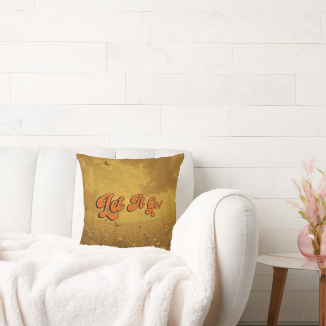 "let It Go" Emotional Support Kussen (Bank)