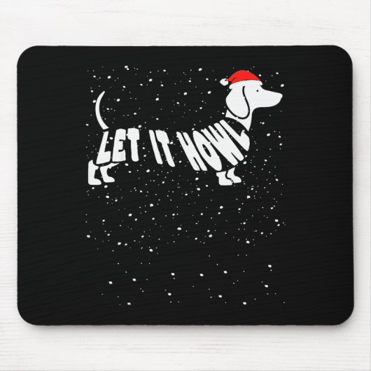 Let It Howl Snow Funny Pun Winter Dachshund Mom Ch Muismat (Voorkant)