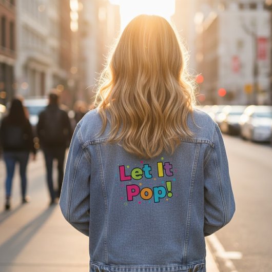 Let It Pop! Denim Jacket