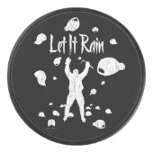 Let It Rain Hockey Puck (Voorkant)