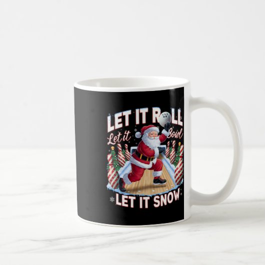 Let It Roll Let It Bowl Kerstmisbowling Koffiemok (Rechts)