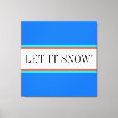 LET IT SNEEUW Hemelsblauw Rood Wit Racing Stripes Canvas Afdruk (Voorkant)