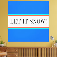 LET IT SNEEUW Hemelsblauw Rood Wit Racing Stripes