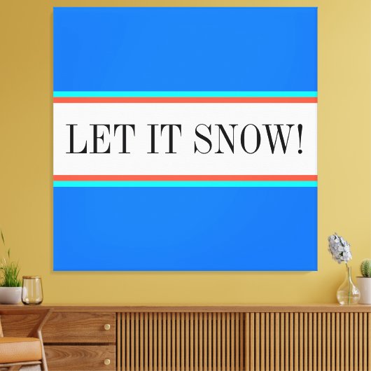 LET IT SNEEUW Hemelsblauw Rood Wit Racing Stripes Canvas Afdruk (Insitu (Woonkamer))