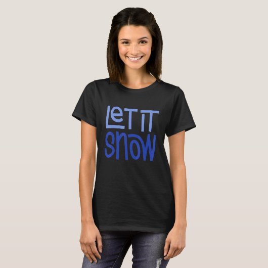 Let it Snow 2 T-shirt (Voorkant volledig)