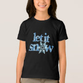 LET IT SNOW blue snowflakes winter wonderland  Tri-Blend Shirt (Voorkant)