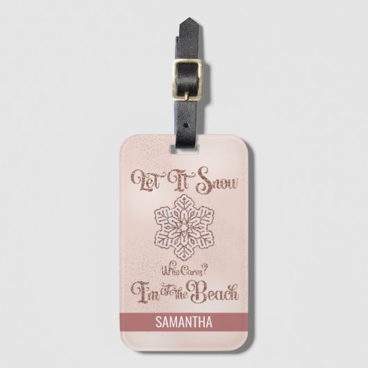 Let it Snow–Funny Christmas Beach Pink Bagagelabel (Voorkant (verticaal))
