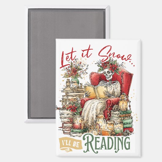 Let It Snow I'll Be Reading  Magneet (Voorkant / Achterkant)