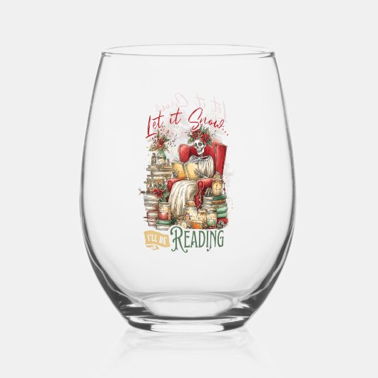 Let It Snow I'll Be Reading  Wijnglas Zonder Voet (Achterkant)