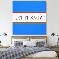 LET IT SNOW Leuk Hemelsblauw Wit Groen Rood Strepe