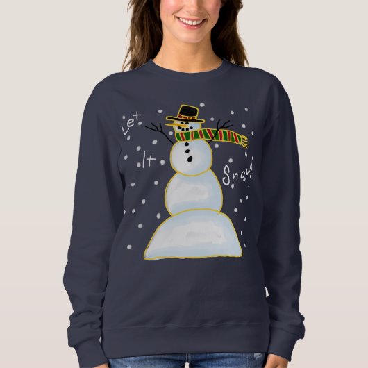 Let It Snow-man Christmas Sweatshirt (Voorkant)