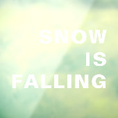 Let It Snow Minimal Modern White Christmas Design Raamsticker (Vel 3)