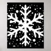 Let It Snow One Big Snowflake T Shirt  Poster (Voorkant)