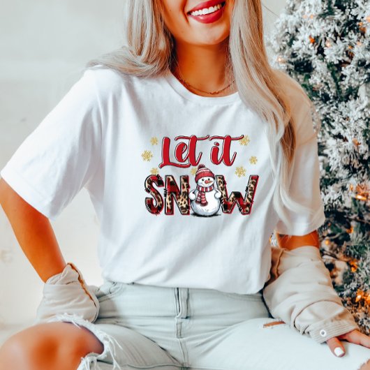 Let it Snow" Schattige T-shirt voor sneeuwpopvrouw