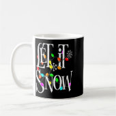 Let It Snow Somewhere Else Funny Christmas Koffiemok (Links)