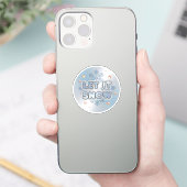 Let It Snow Sticker (Telefoon)