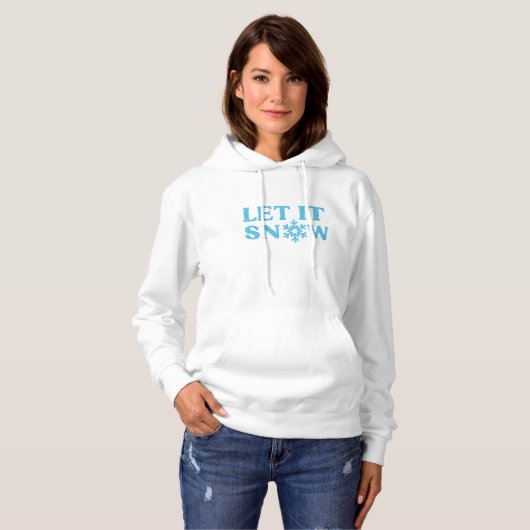 LET IT SNOW winter wonderland snowflake snow day Hoodie (Voorkant volledig)