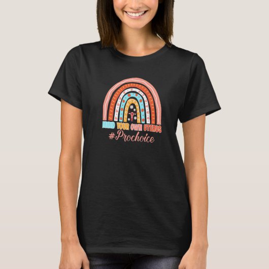 Let Jouw Eigen Baarmoeder Roe T-shirt (Voorkant)