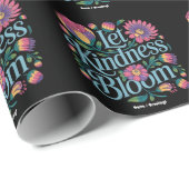 Let Kindness Bloom Be Kind Rainbow Flowers Inspire Cadeaupapier (Rol Hoek)