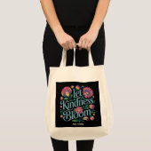 Let Kindness Bloom Be Kind Rainbow Flowers Inspire Tote Bag (Voorkant (product))