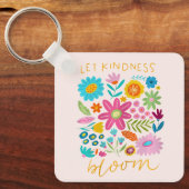 Let Kindness Bloom. Keychain (Voorkant)