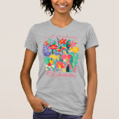 Let kindness bloom. t-shirt (Voorkant)