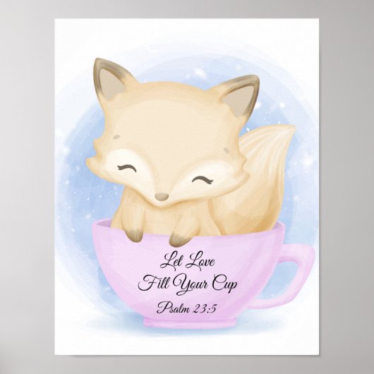 Let Love Fill Cup Fox Animal Poster (Voorkant)