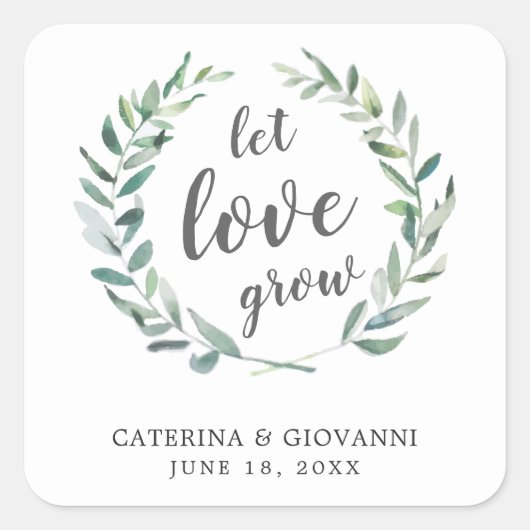 Let Love Grow Greenery Wreath Rustic Wedding Vierkante Sticker (Voorkant)