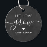 Let Love Grow, Plant Gift Tag, Wedding Chalkboard Bedankjes Labels<br><div class="desc">These are the perfecte little gift tags. You can customize front and back text.</div>