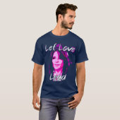 Let Love Lead - Marianne Williamson T-shirt (Voorkant volledig)