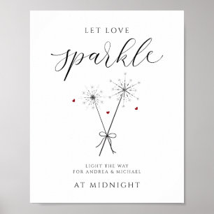 Let Love Sparkle - Sparkler Sendoff Sign Wedding Poster