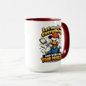 Let Me Drop Everything duck Mok (Voorkant rechts)