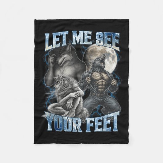 Let Me See Your Feet Cool Funny Alpha Wolf Meme Me Fleece Deken (Voorkant)