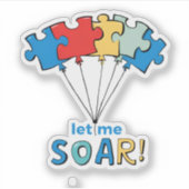 Let Me Soar - Autisme Bewustzijn Puzzel Ballon Sticker (Voorkant)