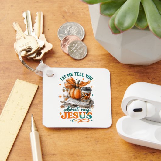 Let Me Tell You....  Sleutelhanger (Bureau)