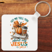 Let Me Tell You....  Sleutelhanger (Achterkant)