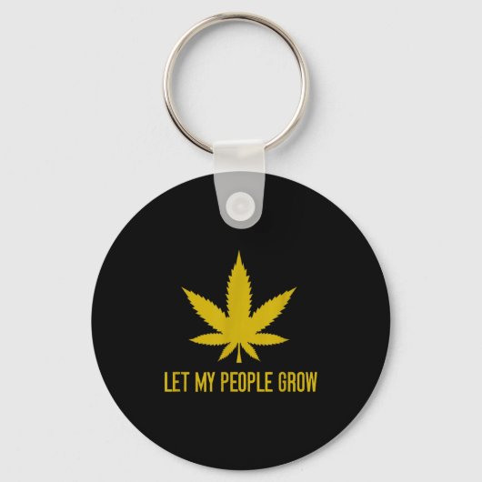 Let My People Grow Weed Plant Manager Sleutelhanger (Voorkant)