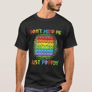 Let niet op dat ik alleen maar Poppin's Funny Game T-shirt